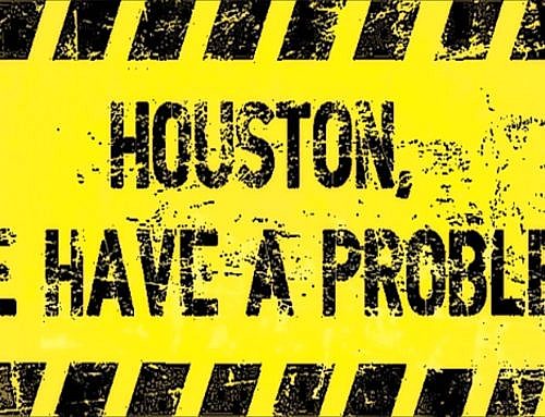 Houston, We Have A Problem!